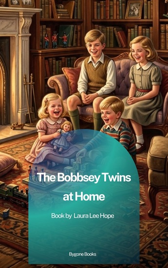 The Bobbsey Twins at Home - cover