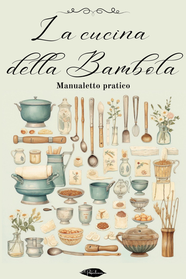 La Cucina della bambola - Manualetto pratico - cover
