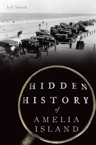 Hidden History of Amelia Island - cover