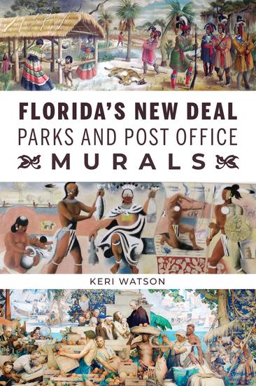 Florida's New Deal Parks and Post Office Murals - cover