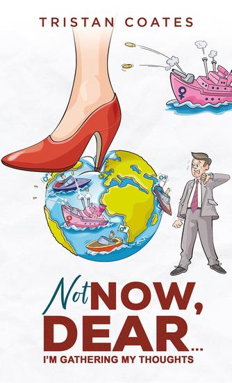 Not Now Dear… - I'm Gathering My Thoughts - cover