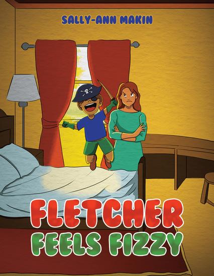 Fletcher Feels Fizzy - cover