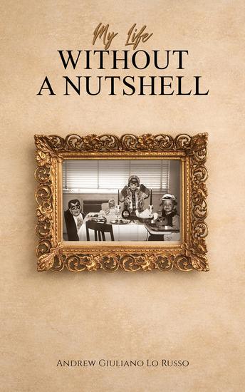 My Life Without a Nutshell - cover