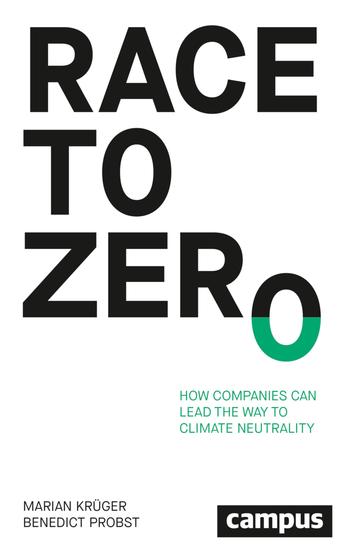 Race to Zero - How Companies Can Lead the Way to Climate Neutrality - cover