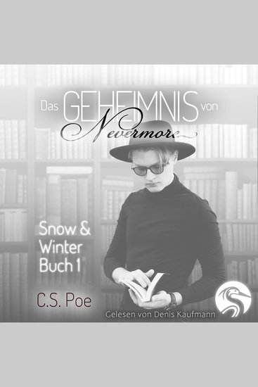 Das Geheimnis von Nevermore: Snow und Winter Buch 1 - cover