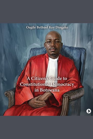 A Citizen's Guide to Constitutional Democracy in Botswana - cover