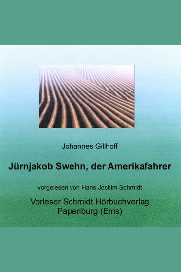 Jürnjakob Swehn - der Amerikafahrer - cover