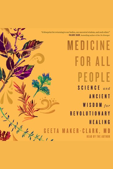 Medicine for All People - Science and Ancient Wisdom for Revolutionary Healing - cover