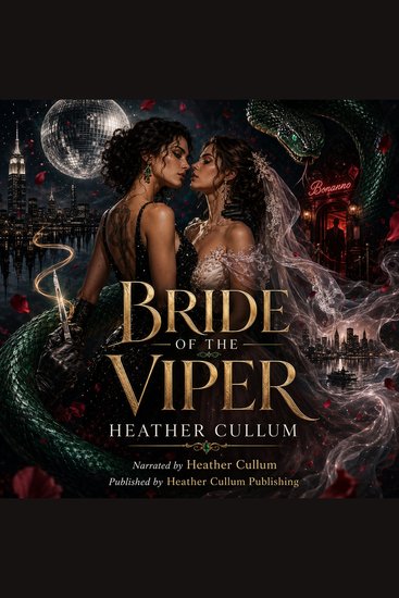 Bride of the Viper - A Dark Sapphic Mafia Romance of Rival Families Forced Alliances and Dangerous Desire - cover