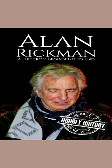 Alan Rickman - A Life from Beginning to End - cover