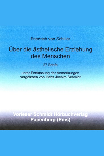 Über die ästhetische Erziehung des Menschen - in einer Reihe von Briefen - cover