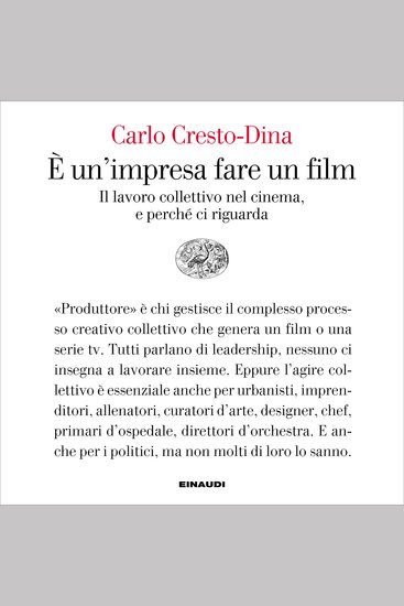 È un'impresa fare un film - Il lavoro collettivo nel cinema e perché ci riguarda - cover