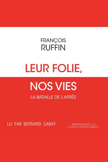Leur folie nos vies - cover