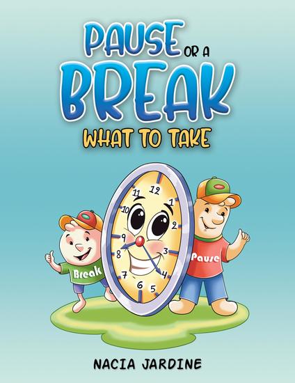 Pause or a Break What to Take - cover