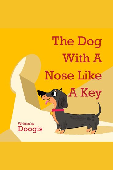 The Dog With A Nose Like A Key - cover