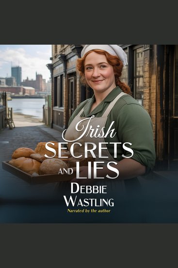 Irish Secrets and Lies - A Working Class Historical British Novel - cover