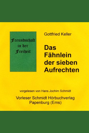 Das Fähnlein der sieben Aufrechten - Novelle - cover