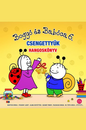 Bogyó és Babóca 6 - Csengettyűk - cover
