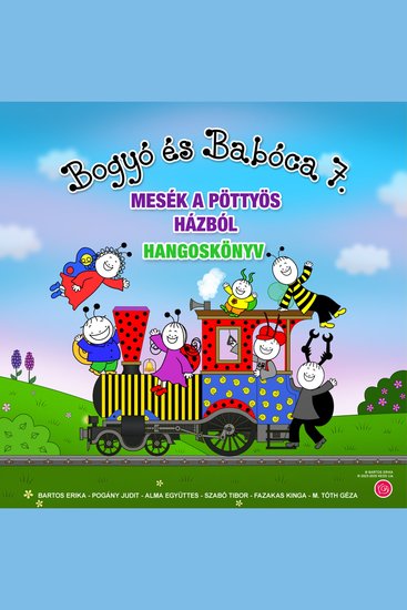 Bogyó és Babóca 7 - Mesék a pöttyös házból - cover