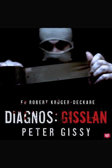 Diagnos: gisslan - cover