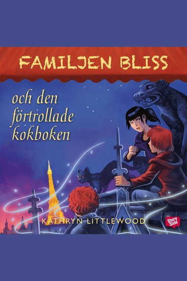 Familjen Bliss och den förtrollade kokboken - cover