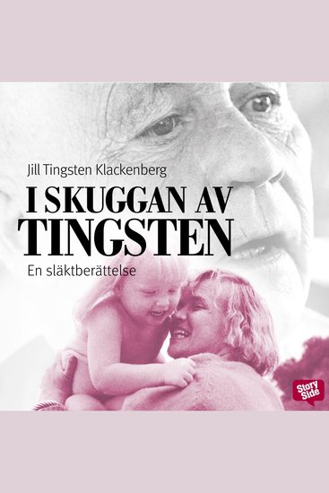 I skuggan av Tingsten : en släktberättelse - cover