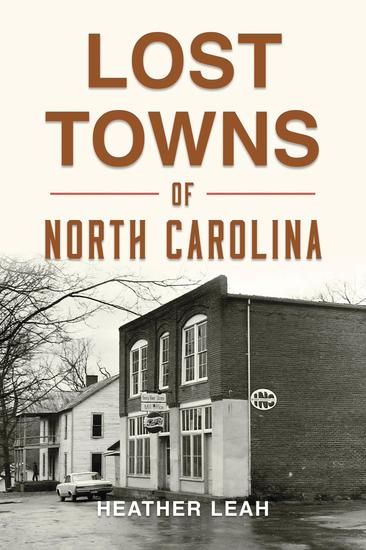 Lost Towns of North Carolina - cover
