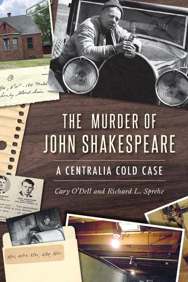 The Murder of John Shakespeare - A Centralia Cold Case - cover