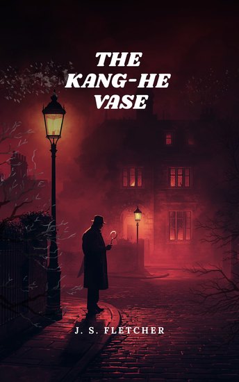 The Kang-He Vase - cover