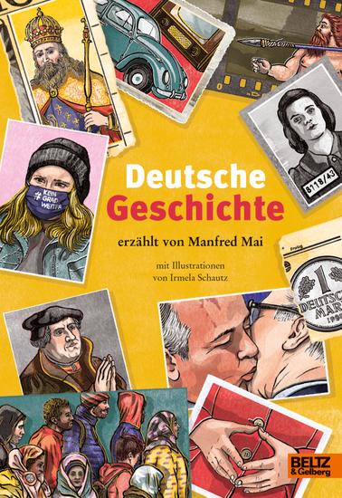 Deutsche Geschichte - erzählt von Manfred Mai - cover