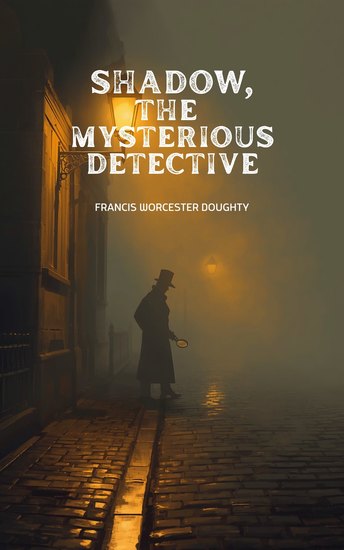 Shadow the Mysterious Detective - cover