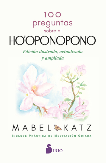 100 Preguntas Sobre el Ho'oponopono - Edición ampliada y actualizada - cover