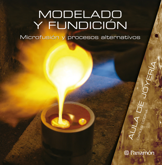 Aula de joyería Modelado y fundición - Microfusión y procesos alternativos - cover