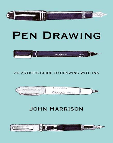 Pen Drawing - An artist's guide to drawing with ink - cover