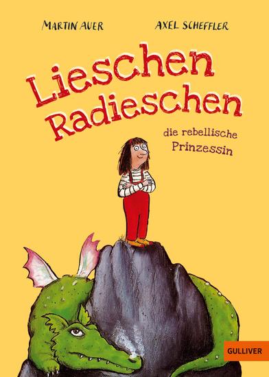 Lieschen Radieschen die rebellische Prinzessin - cover