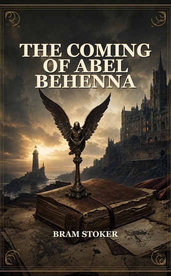 The Coming of Abel Behenna - cover