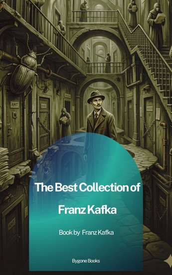 The Best Collection of Franz Kafka - cover