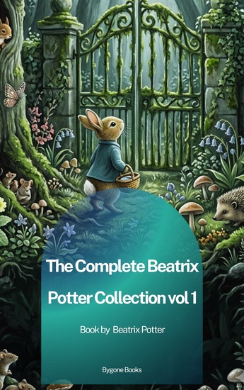 The Complete Beatrix Potter Collection vol 1 - cover