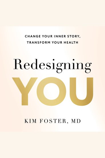 Redesigning You - Change Your Inner Story Transform Your Health - cover