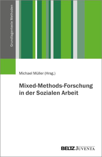 Mixed-Methods-Forschung in der Sozialen Arbeit - cover