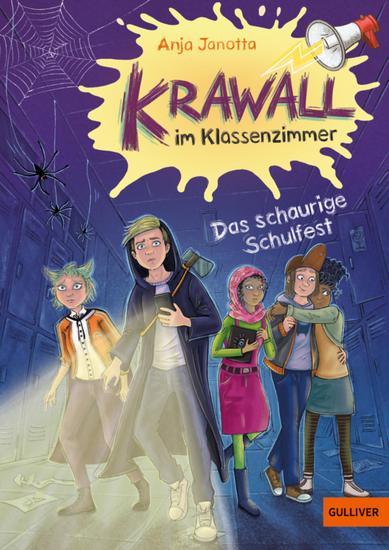 Krawall im Klassenzimmer - Schauriges Schulfest - Band 3 - cover