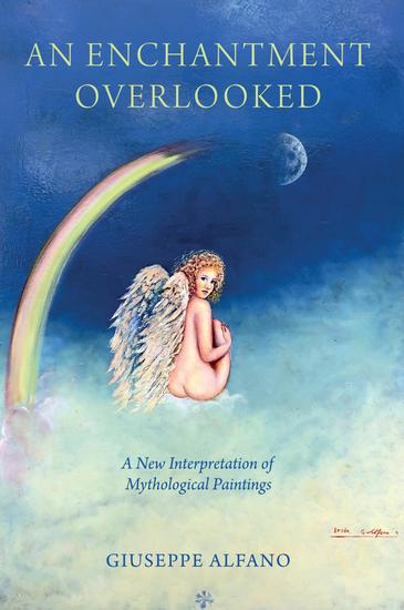 An Enchantment Overlooked - A New Interpretation of Mythological Paintings - cover