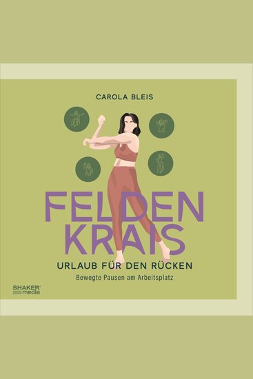 Feldenkrais - Urlaub für den Rücken - -bewegte Pausen am Arbeitsplatz- - cover