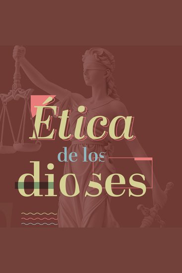 Ética de los dioses - cover
