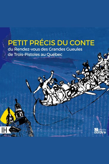 Petit précis du conte du Rendez-vous des Grandes Gueules de Trois-Pistoles au Québec - cover