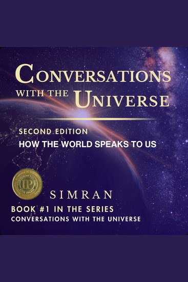 Conversations with the Universe - How the World Speaks to Us Second Edition - cover