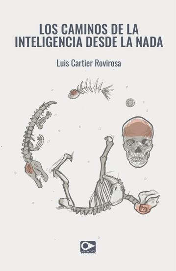 Los Caminos de la Inteligencia Desde Nada - cover