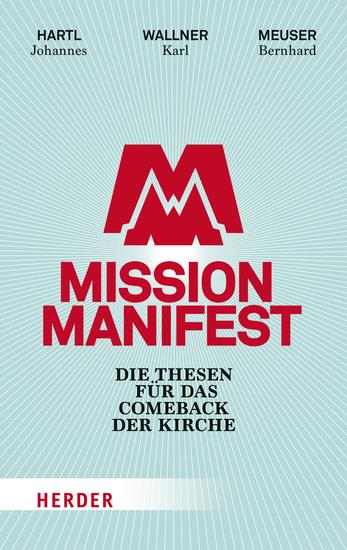Mission Manifest - Die Thesen für das Comeback der Kirche - cover