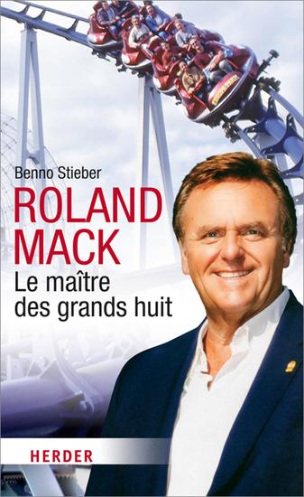 Roland Mack - Le maître des grands huit - cover