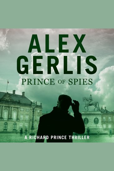 Prince of Spies - The Richard Prince Thrillers Book 1 - cover